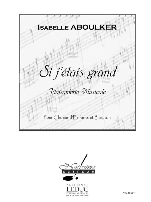 Si Jetais Grand Childrens Voice Small Orchestra